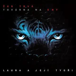 Laura a její tygři – 40 let