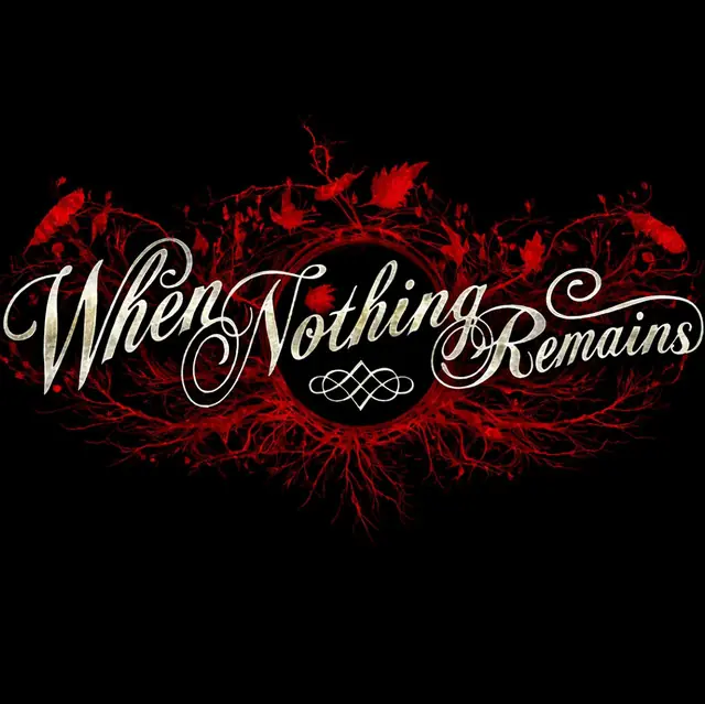 When Nothing Remains