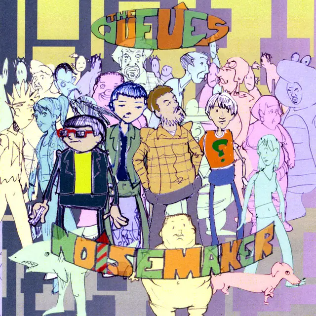 The Queues