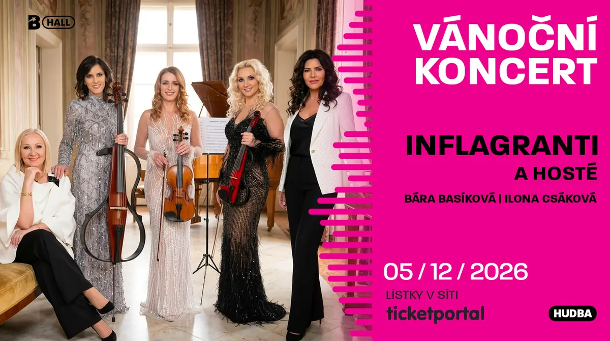 VÁNOČNÍ KONCERT: INFLAGRANTI A HOSTÉ BÁRA BASIKOVÁ S ILONOU CSÁKOVOU — BOBYHALL, Brno