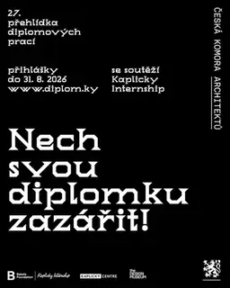 Diplomky 2026: Přihlas svou diplomovou práci do soutěže České komory architektů