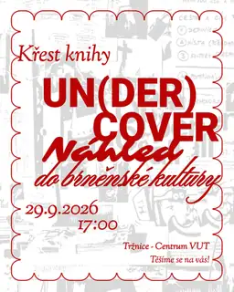 Book UN(DER)COVER Presents Brno's Independent Cultural Scene