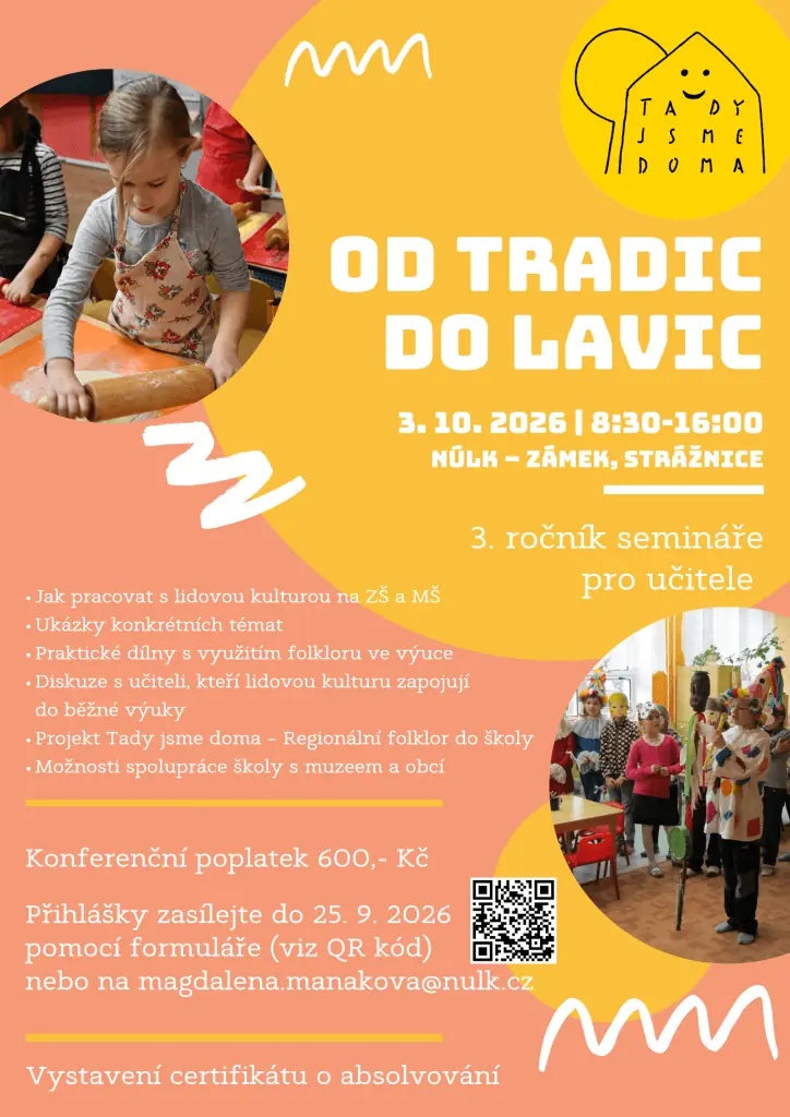 Od tradic do lavic — Národní ústav lidové kultury, Strážnice