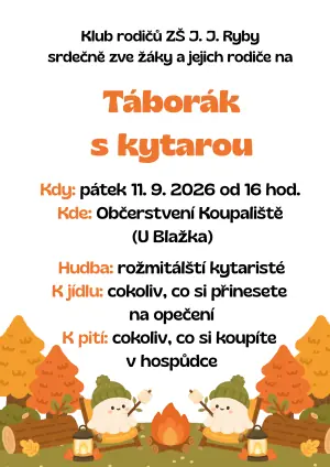 Parents' Club of J. J. Ryba Primary School Invites You to a Campfire with Guitar — Městské kulturní středisko, Rožmitál pod Třemšínem