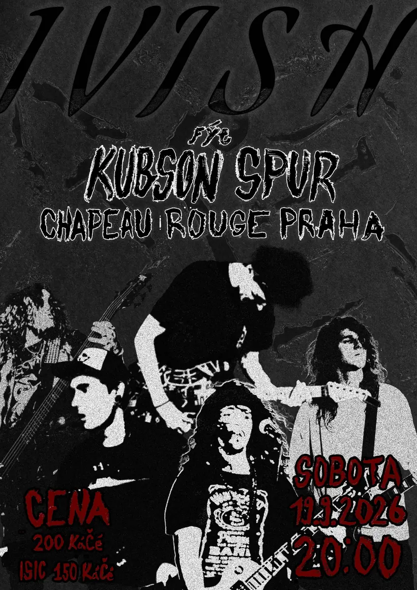 1VISH + Kubson Spur - Live Concert — Chapeau Rouge, Praha