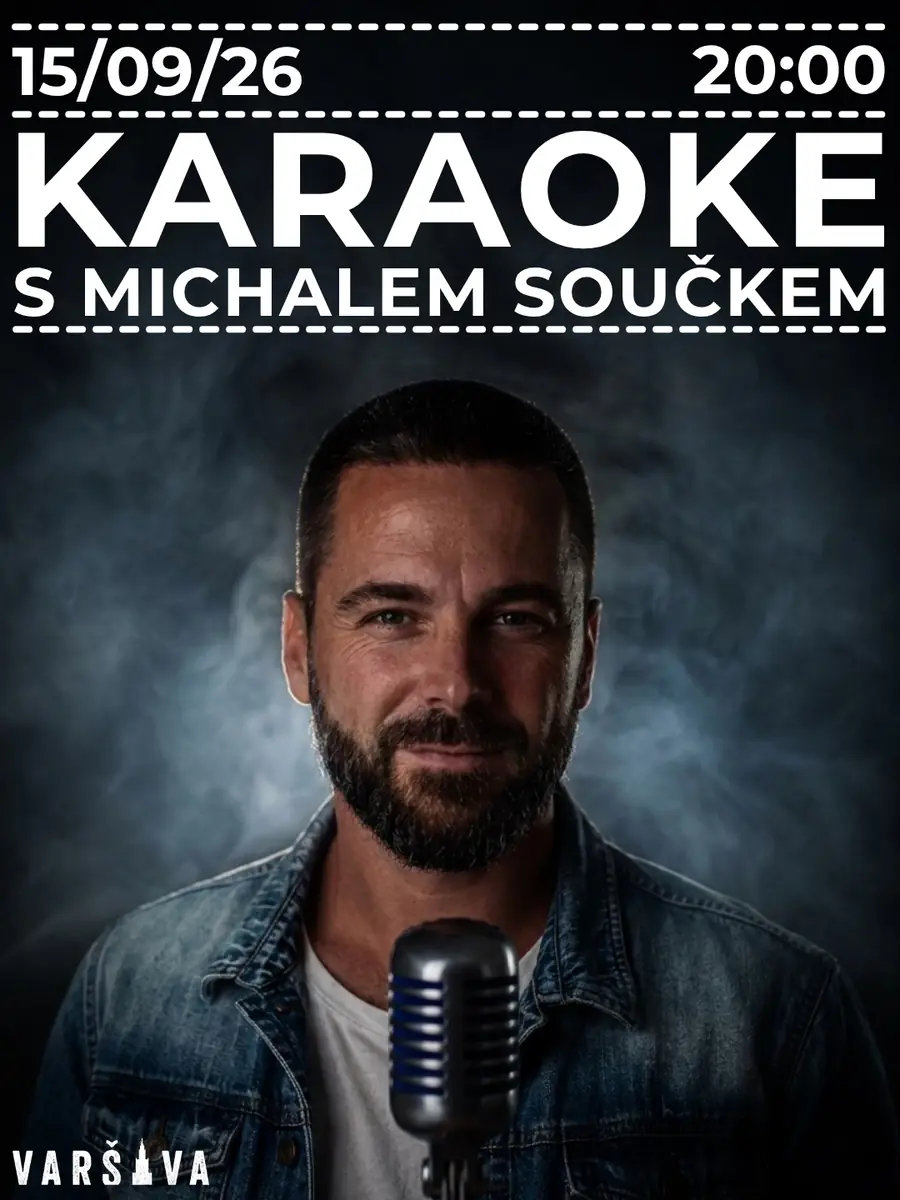 Karaoke s Michalem Součkem — Klub Varšava, Praha