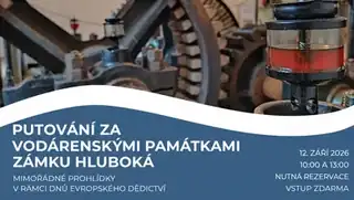 Putování za vodárenskými památkami zámku Hluboká - Dny evropského dědictví