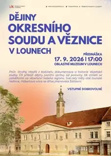 Geschichte des Bezirksgerichts und Gefängnisses in Louny