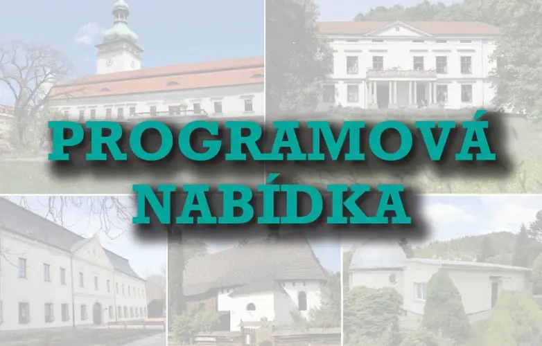 Programová nabídka muzea — Zámecký park Kinských, Valašské Meziříčí