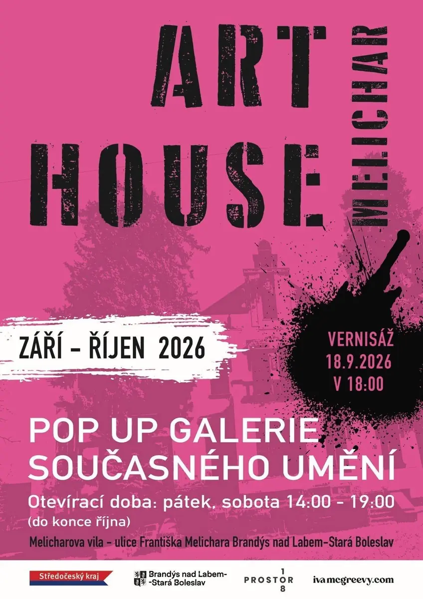 Art House Melichar Opening — ulice Františka Melichara Brandýs nad Labem, Prague