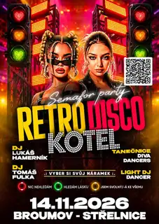 Broumov - Retro Disco Kotel: Semafor Party