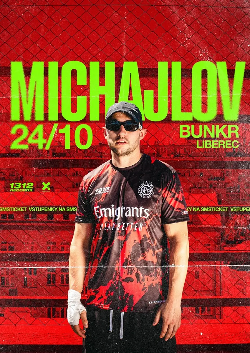 Michajlov — Bunkr Music Club, Ліберець