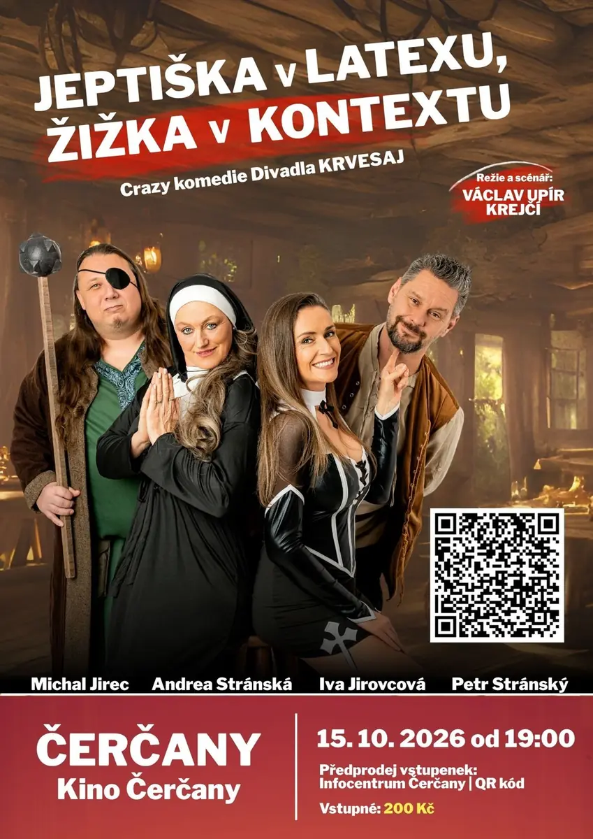 Divadlo Krvesaj - "The Nun in Latex, Žižka in Context" — Kino, Čerčany