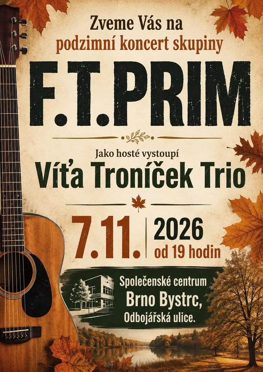 F.T.PRIM — Společenské centrum Bystrc, Brno