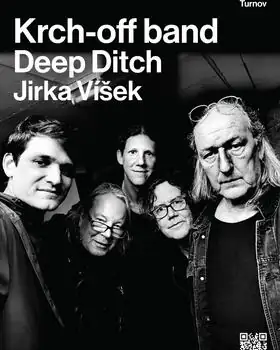 Krch-off band, Deep Ditch & Jirka Víšek