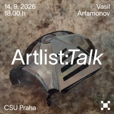 Artlist: Talk – Vasil Artamonov — Centrum pro současné umění Praha, Praha
