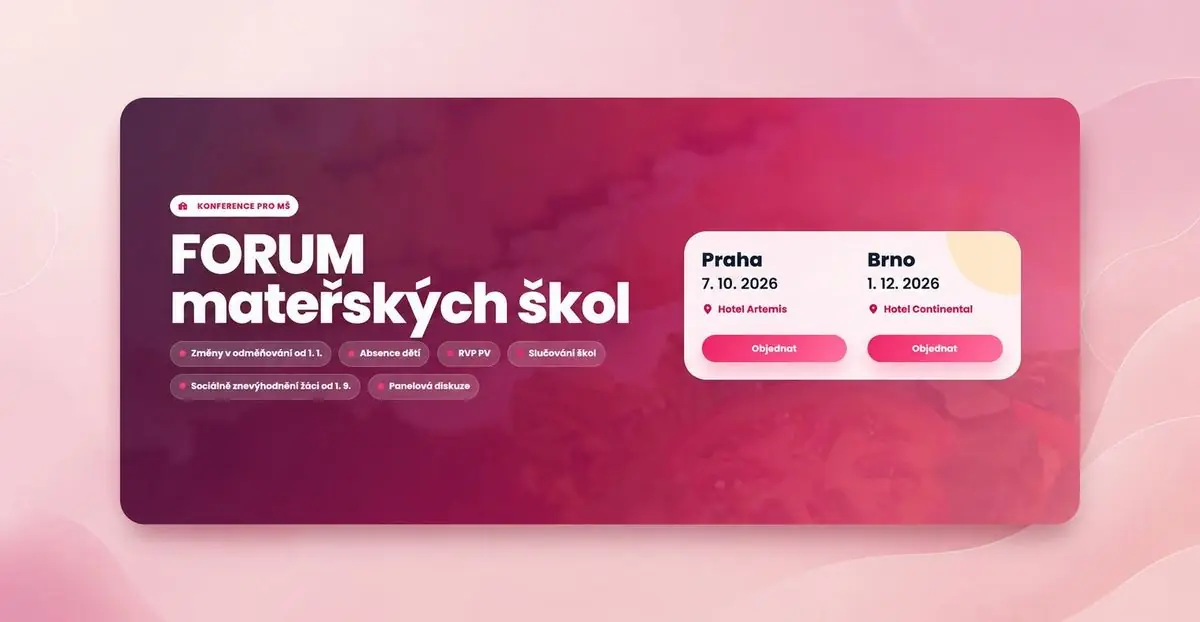 Konference FORUM MŠ — Hotel Artemis, Praha