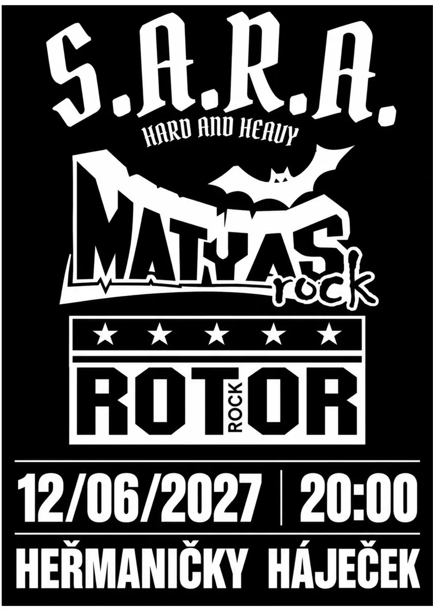 Noc plná legend – Rotor / Matyas / S.Á.R.A. — Háječek - letní parket, Heřmaničky
