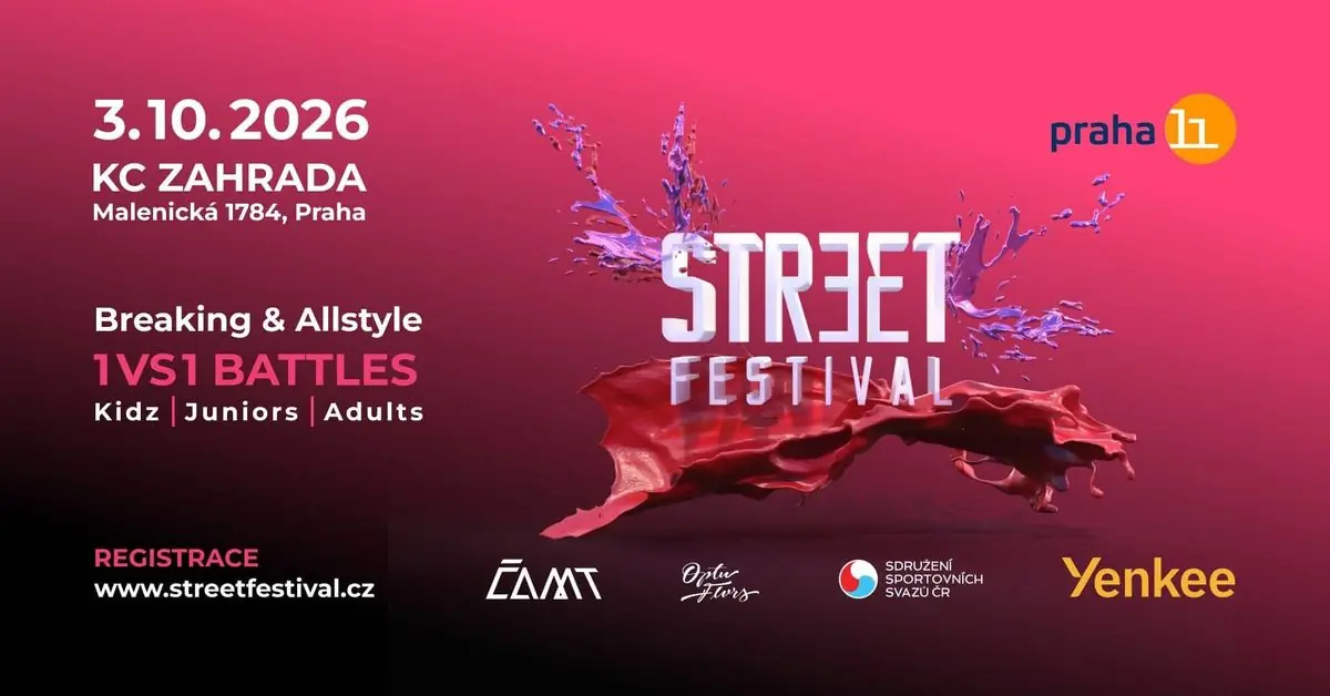 STREET FESTIVAL BATTLE 2026 — KC Zahrada, Praha