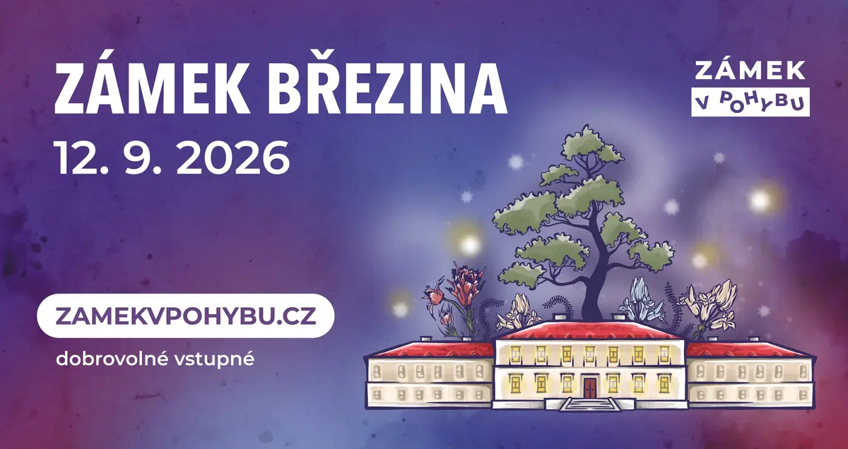 Zámek v pohybu – Zámek Březina — Rokycany