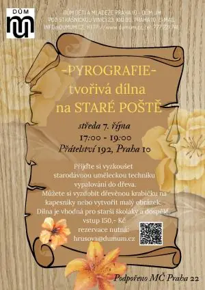 Tvořivá dílna - pyrografie — Dům UM, Na Staré Poště, Praha