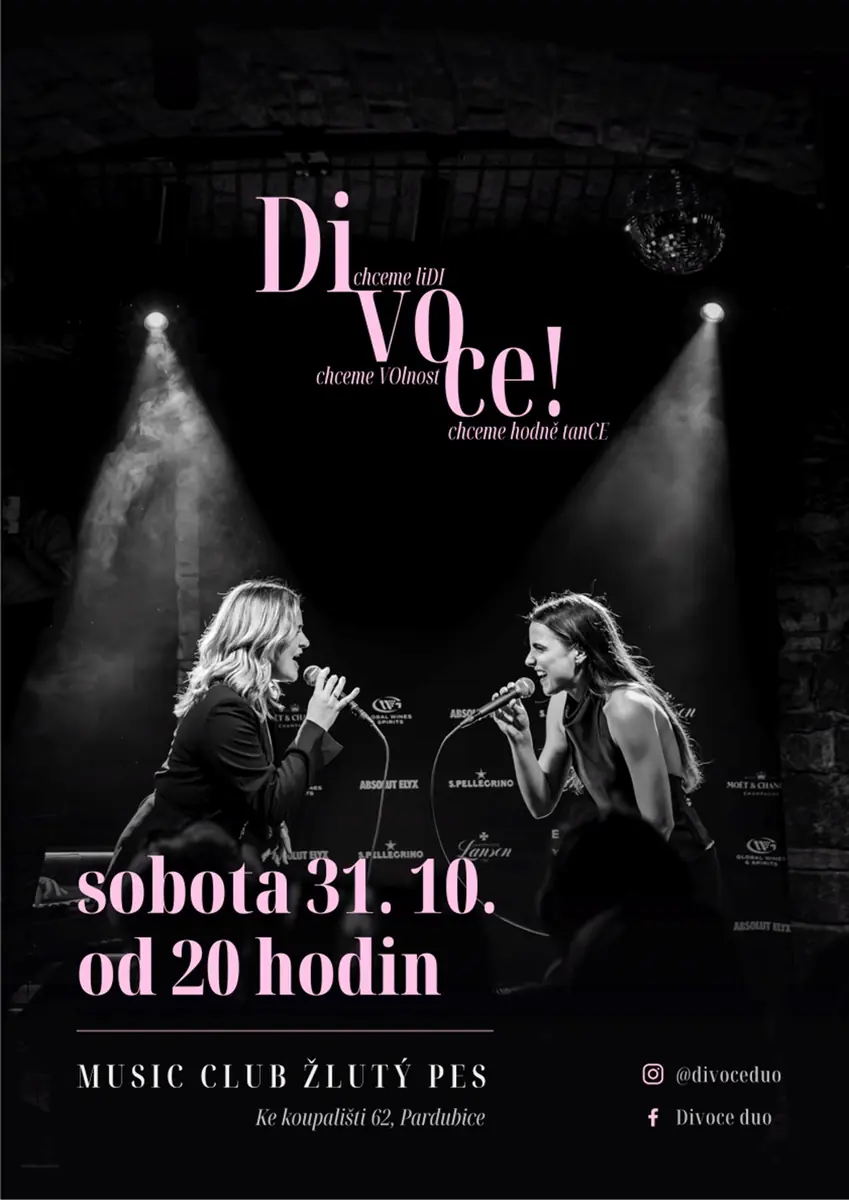 Divoce! aneb Holky na tahu - Pardubice — Music Club Žlutý pes, Pardubice