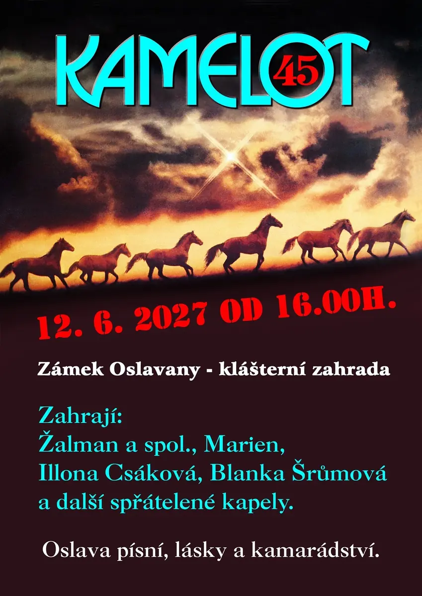 Kamelot 45 — Zámek Oslavany, Oslavany