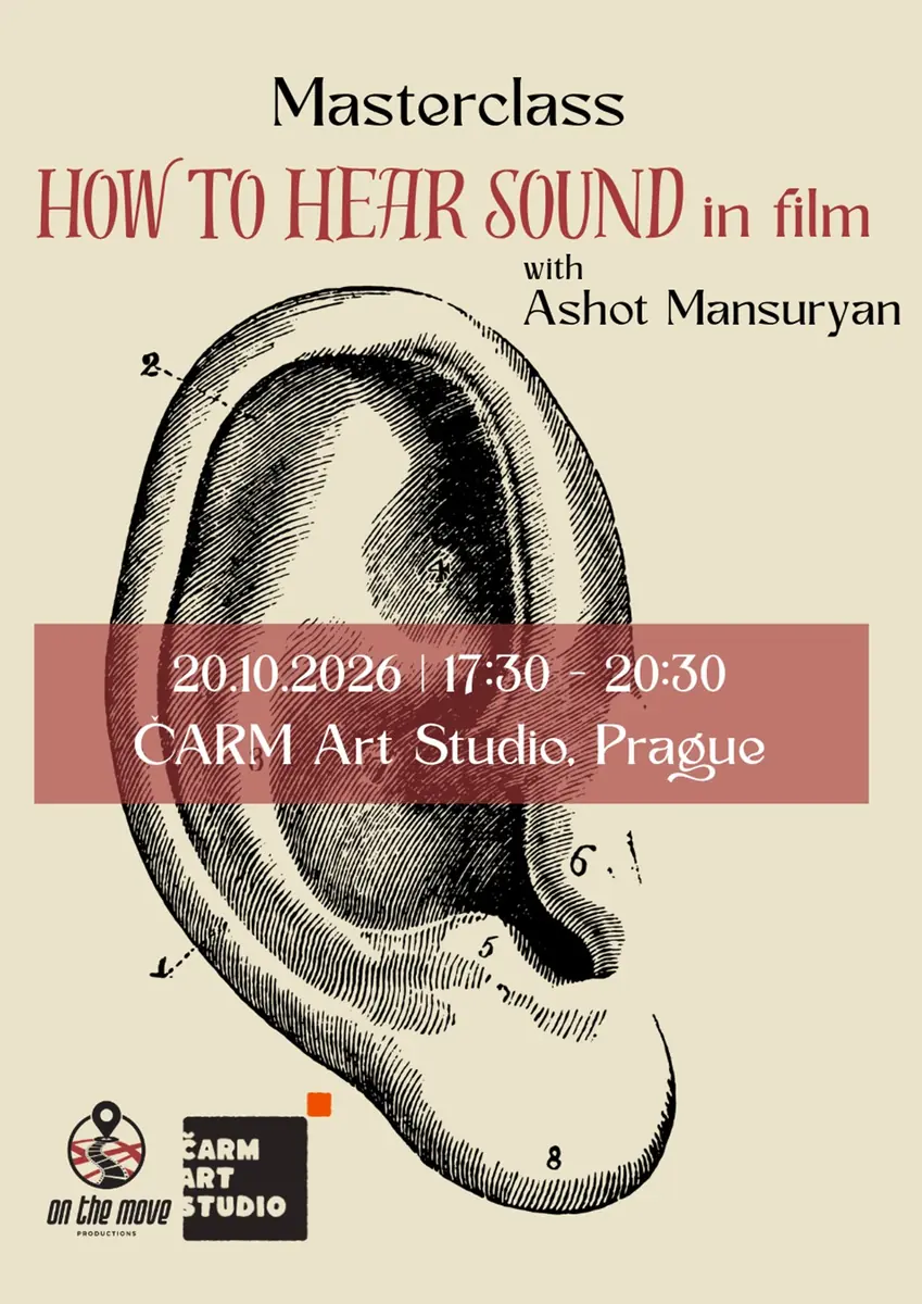 How to Hear Sound in Film — ČARM Art studio, Praha