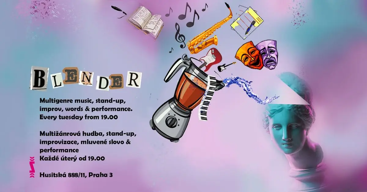 BLENDER Tuesday open stage sesh! — žižkovšiška, Prag