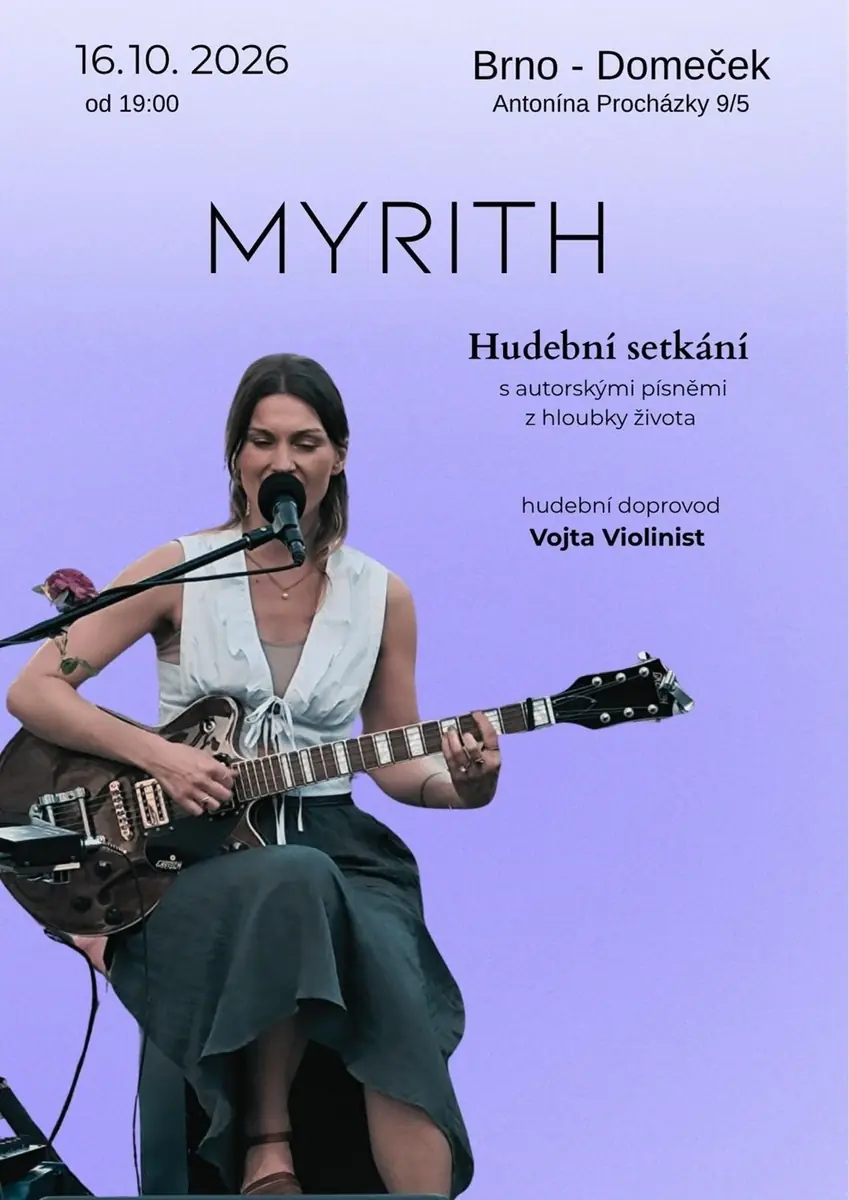 Hudební setkání s Myrith // Brno — Domeček, Brno