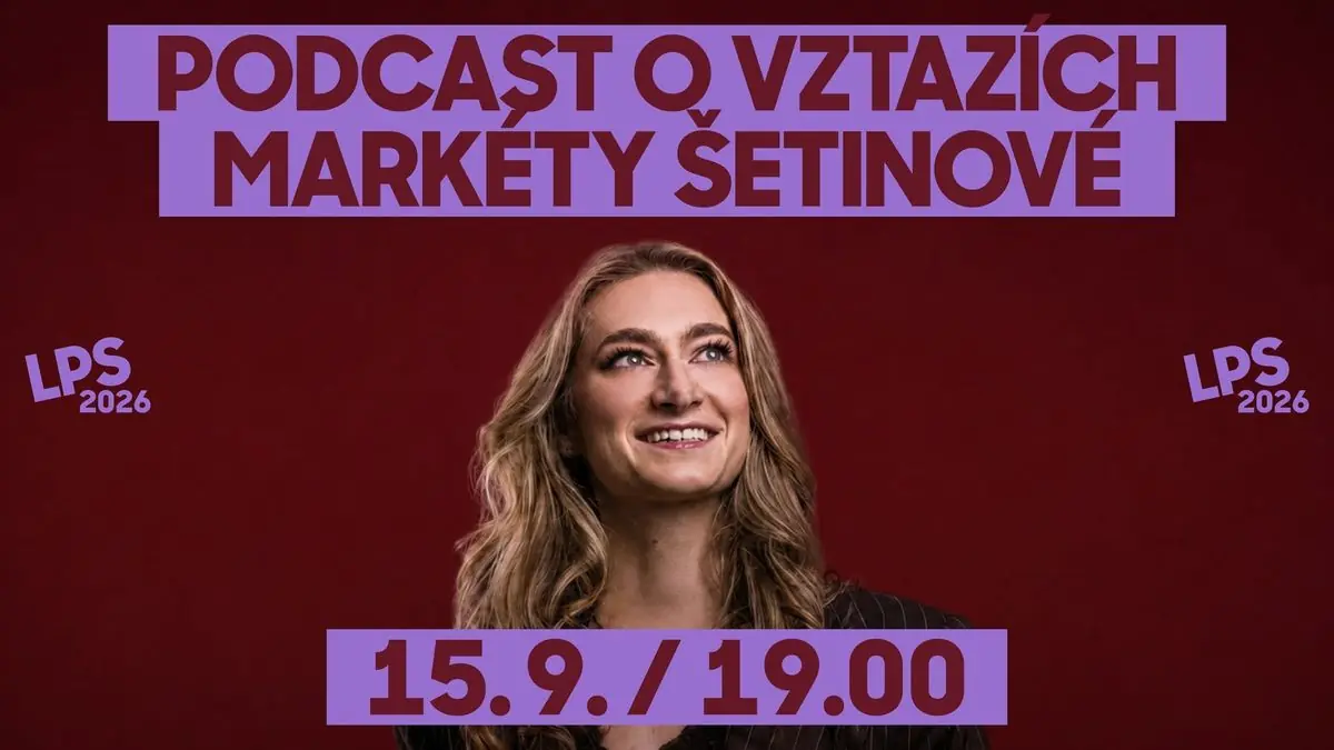 Markéta Šetinová's Podcast über Beziehungen LIVE - LPS — Trojský Pivovar, Prag