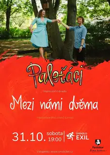 Paleťáci: Mezi námi dvěma