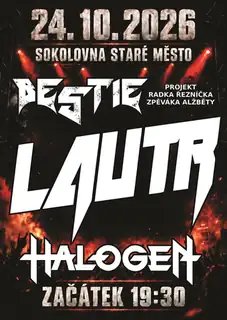 LAUTR + BESTIE + HALOGEN
