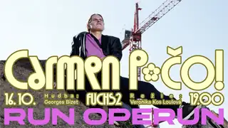 Carmen P*čo! ve FUCHS2 by RUN OPERUN &amp; Jako Doma