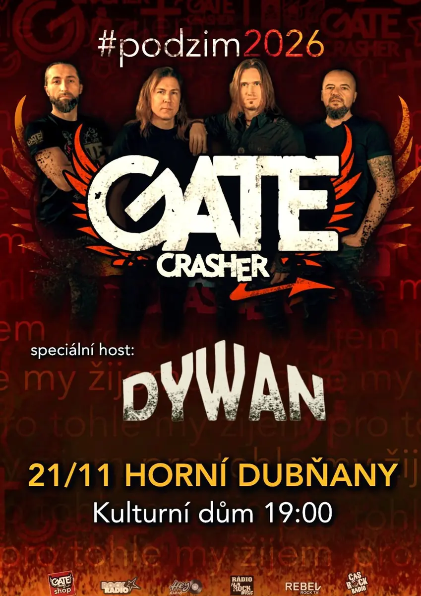 GATE Crasher and Dywan in Horní Dubňany — Kulturní dům, Horní Dubňany