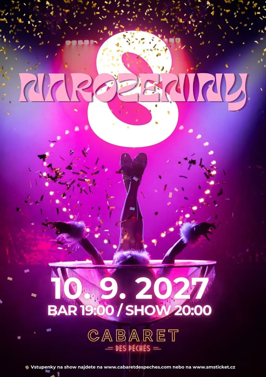 8. Cabaretní narozeniny — Cabaret des Péchés, Brno