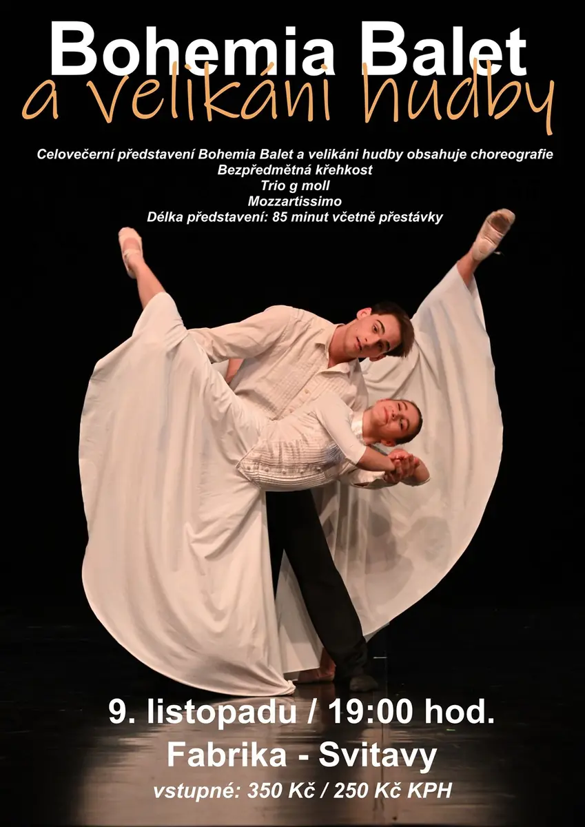 Bohemia Balet - Masters of Music — Fabrika, Svitavy