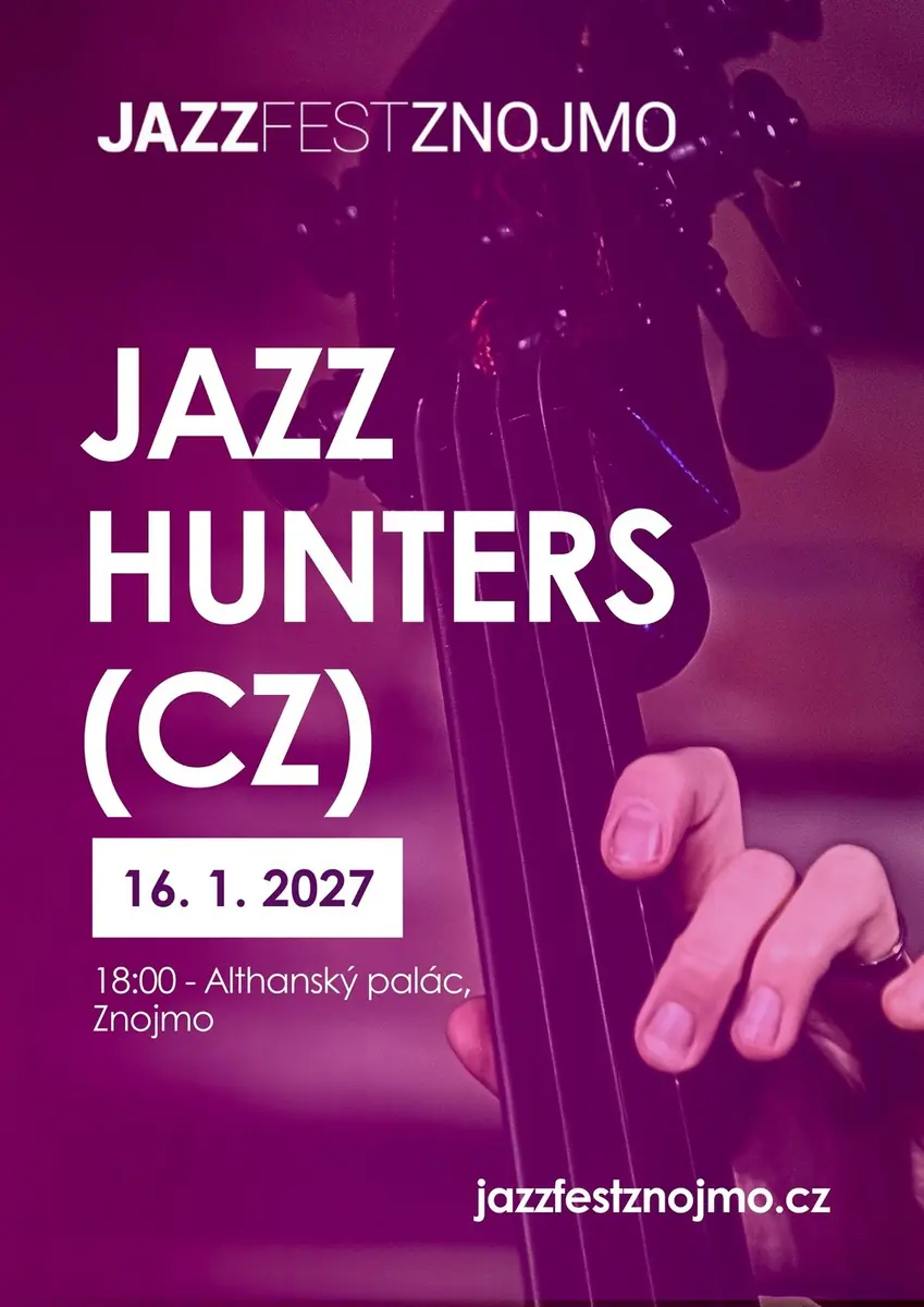 Jazzový víkend v klubech: Jazz Hunters (CZ) — Althanský palác, Znojmo