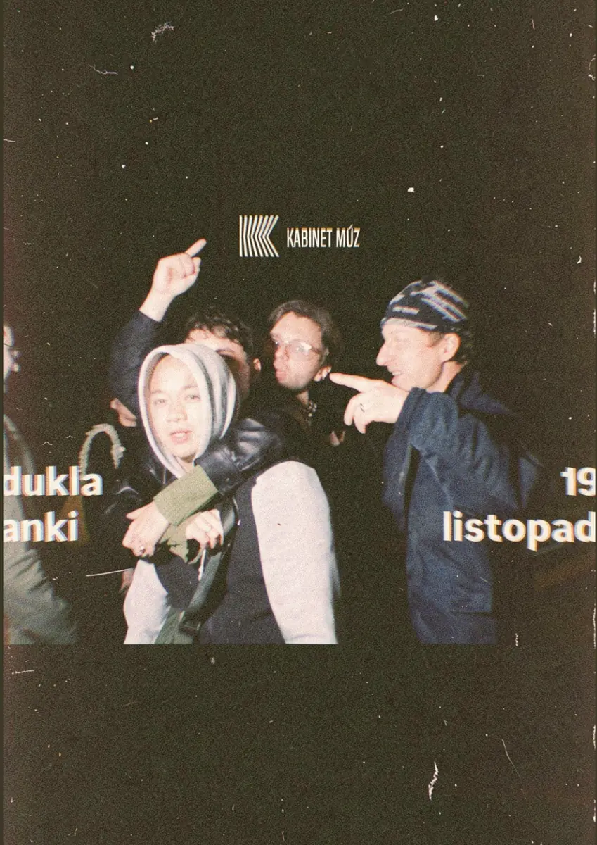 DUKLA + ANKI v KABINETU MÚZ — Kabinet MÚZ, Brno