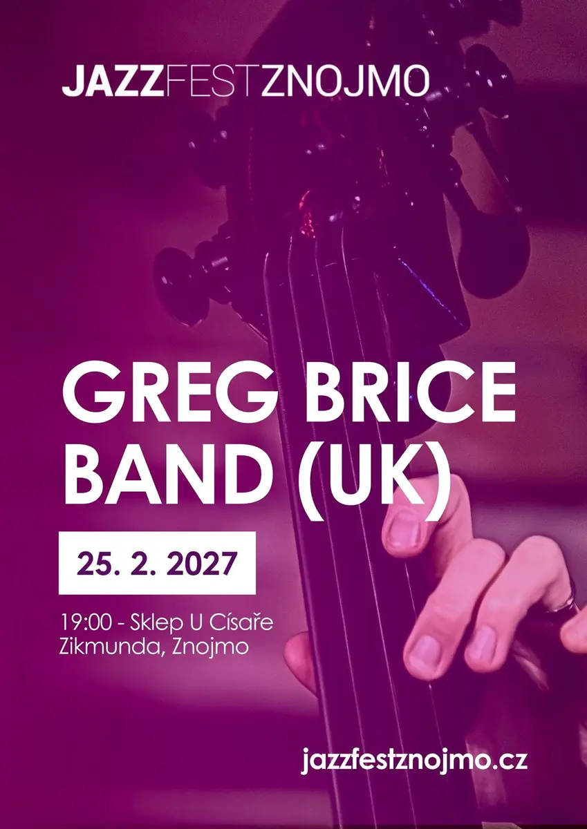 Greg Brice Band (UK) — Підвал У імператора Зигмунда, Знойма