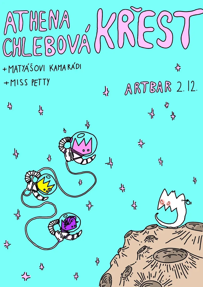 Athena Chlebová: křest alba + Miss Petty, matyášovi kamarádi — ARTBAR, Brno