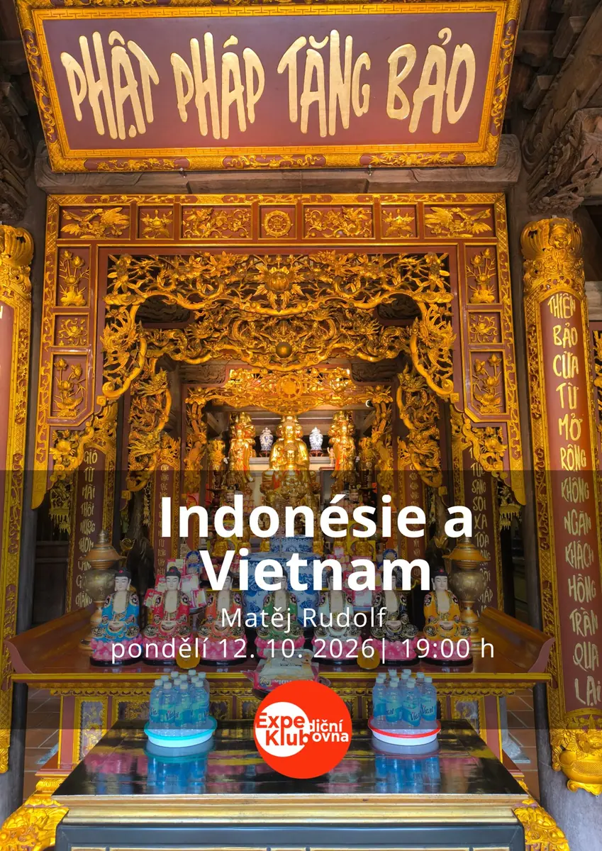 Indonésie a Vietnam — Expediční klubovna, Brno