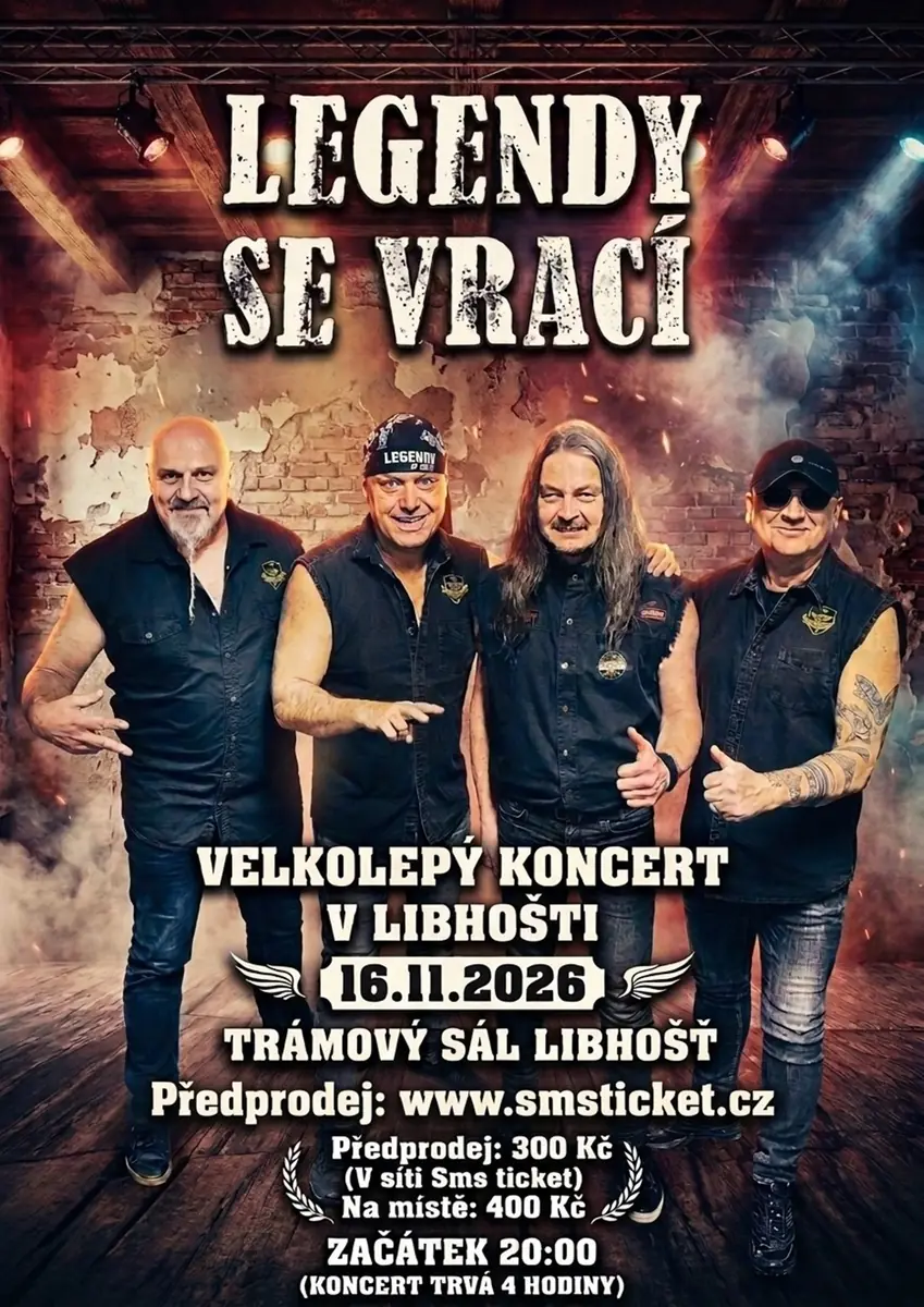 Legendy Se Vrací — Trámový sál Libhošť, Nový Jičín