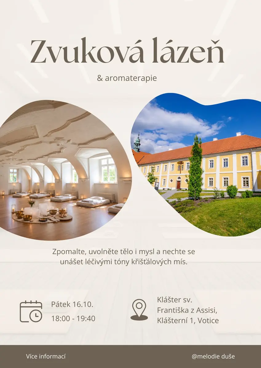 Sound Bath & Aromatherapy — Klášter sv. Františka z Assisi, Votice