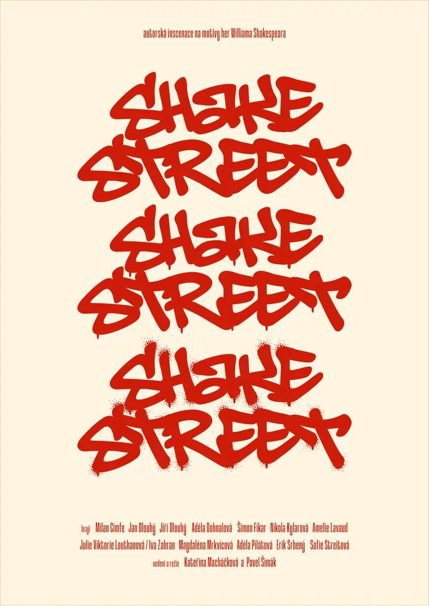 ShakeStreet — Divadlo Na Rejdišti, Praha