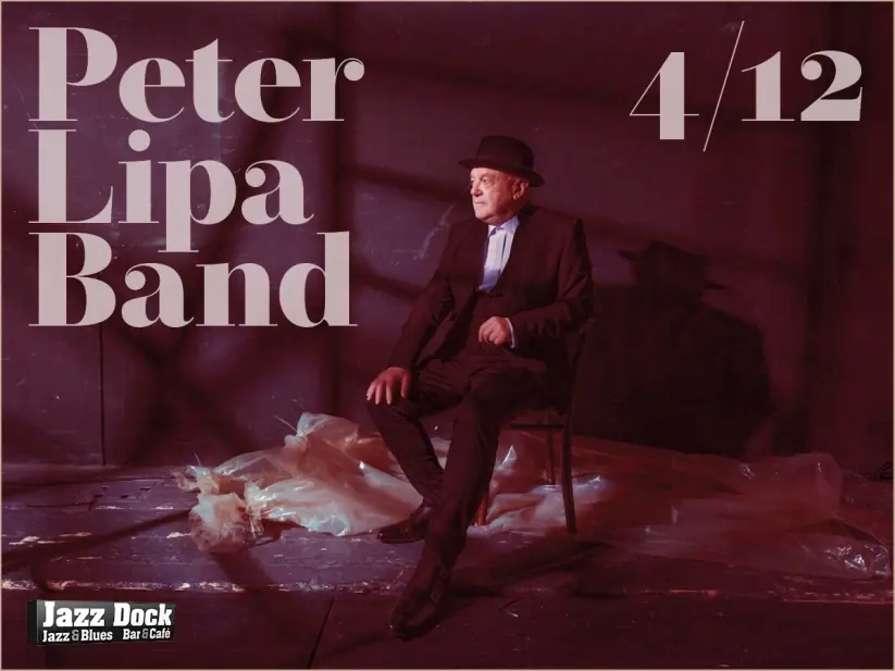 Peter Lipa Band — Jazz Dock, Praha