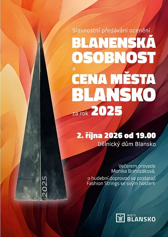 BLANENSKÁ OSOBNOST A CENA MĚSTA BLANSKO ZA ROK 2025 — Dělnický dům, Blansko