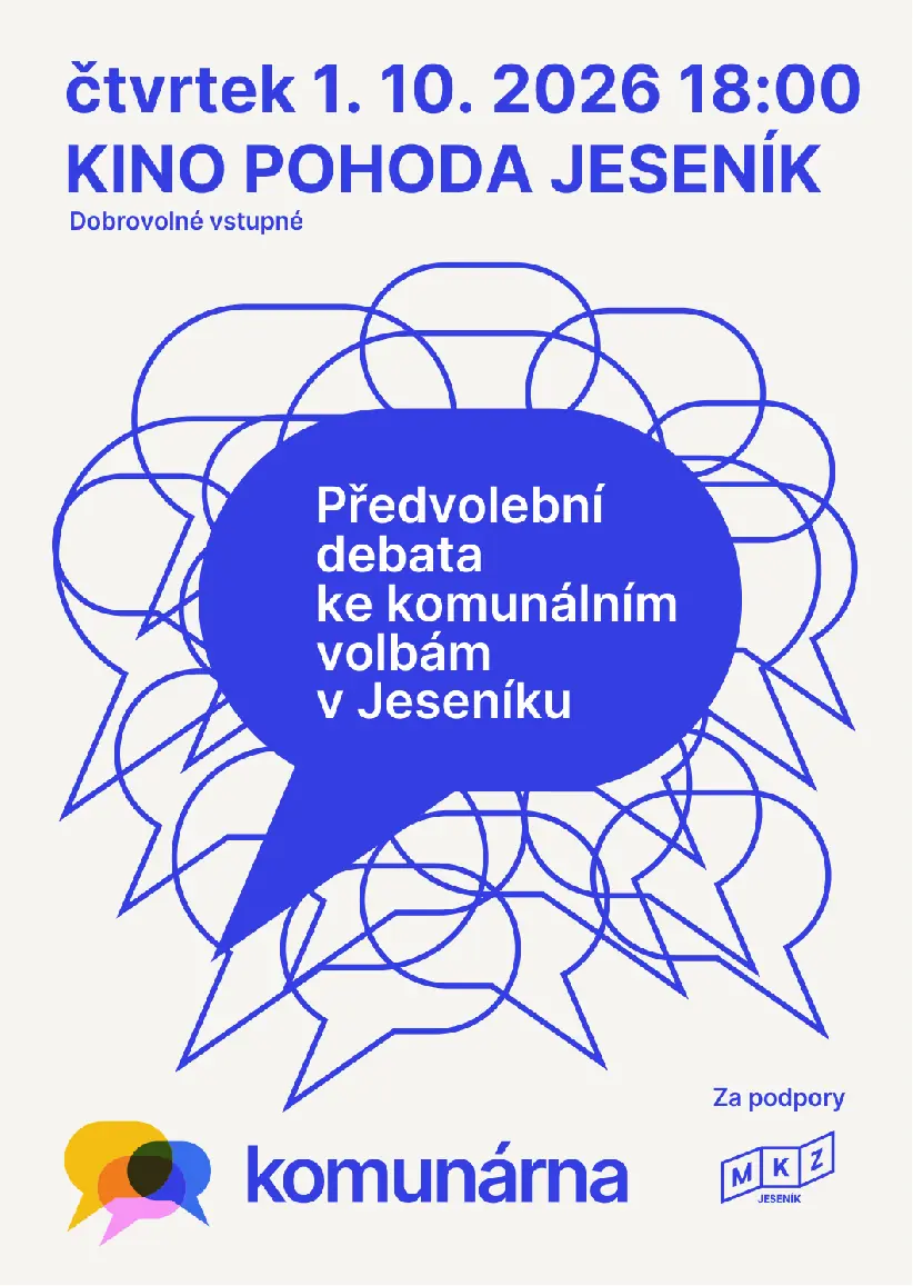 PŘEDVOLEBNÍ DEBATA - KOMUNÁRNA — Divadlo P. Bezruče, Jeseník