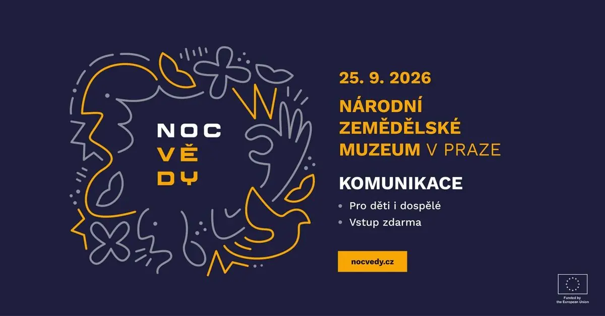 Night of Science at the National Agricultural Museum Prague — National Agricultural Museum Prague, Prague