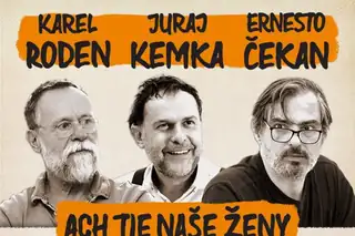 Nový termín: ACH TIE NAŠE ŽENY
